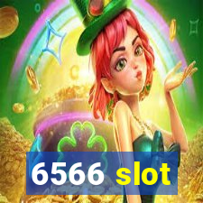 6566 slot